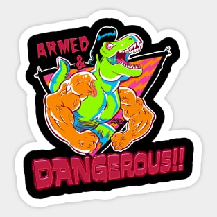 T-Wrecks "Armed & Dangerous" Sticker